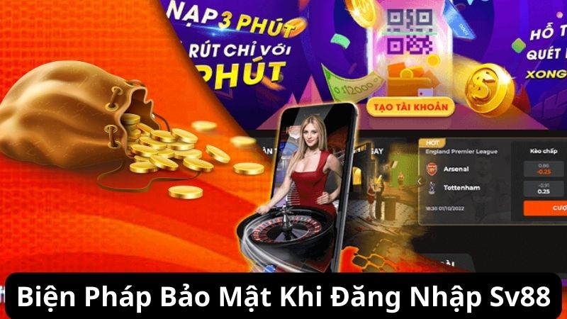 Biện Pháp Bảo Mật Khi Đăng Nhập Sv88 Biện Pháp Bảo Mật Khi Đăng Nhập Sv88